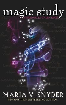 Magic Study (The Chronicles of Ixia) - Snyder, Maria V