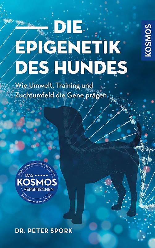 Die Epigenetik des Hundes