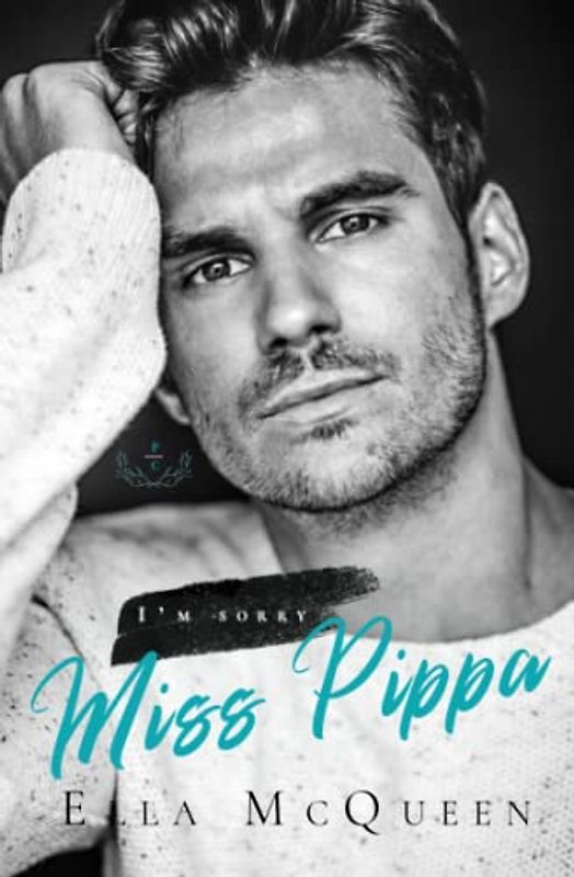 I'm sorry, Miss Pippa (Leap into Love Reihe, Band 2)