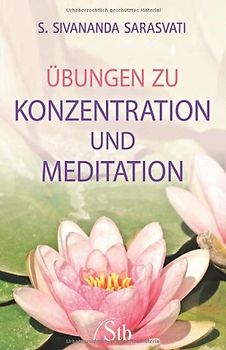 Übungen zu Konzentration und Meditation