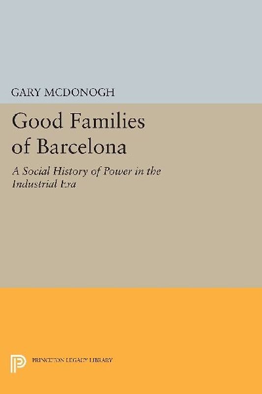 Good Families of Barcelona