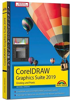 CorelDRAW Graphics Suite 2019 / 2020 – Einstieg und Praxis