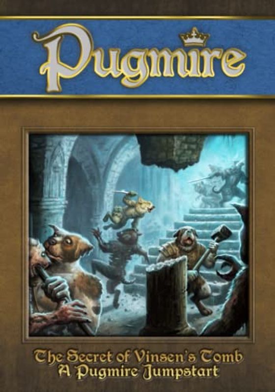 The Secret of Vinsen's Tomb: A Pugmire Jumpstart