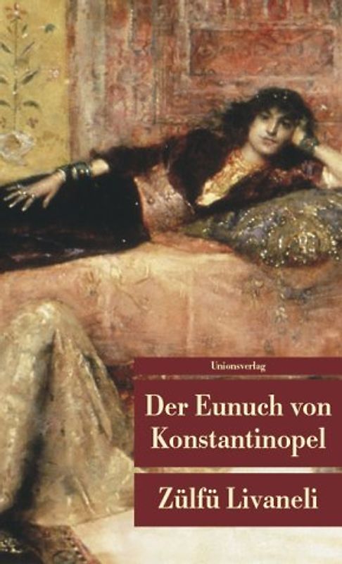 Der Eunuch von Konstantinopel