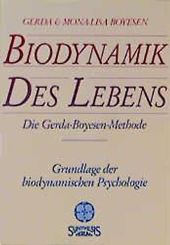 Biodynamik des Lebens