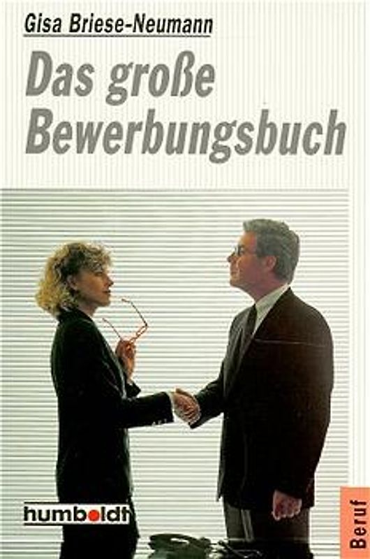 Das grosse Bewerbungsbuch