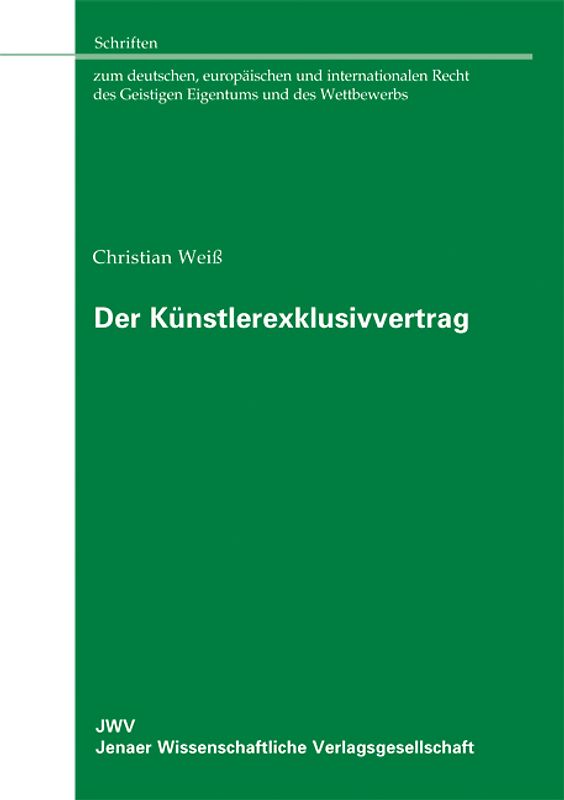 Der Künstlerexklusivvertrag