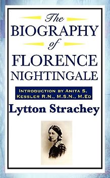 The Biography of Florence Nightingale