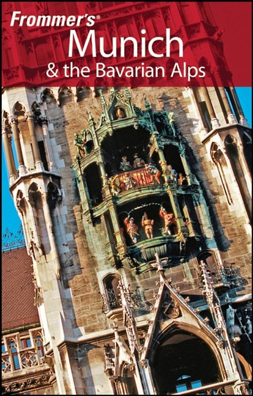 Frommer's Munich & the Bavarian Alps