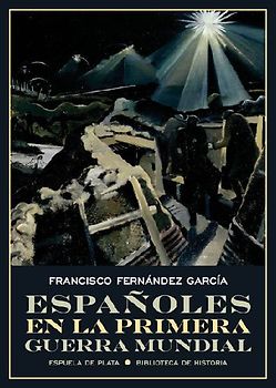 Españoles en la Primera Guerra Mundial