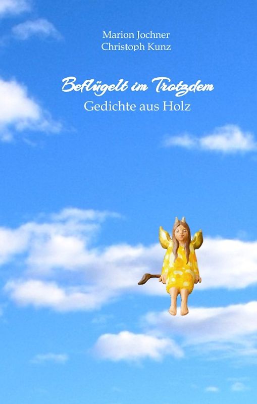 Beflügelt im Trotzdem