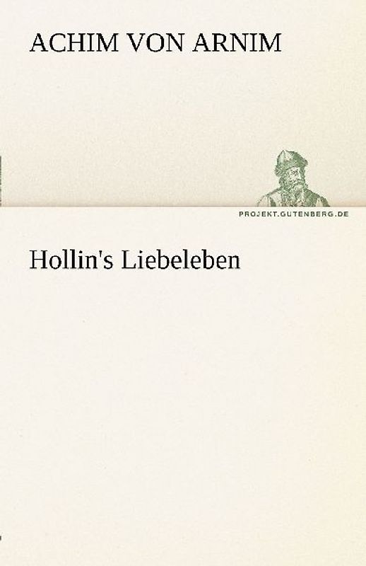 Hollin's Liebeleben