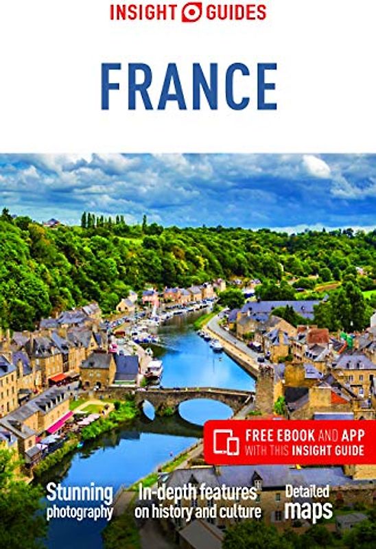Insight Guides France: Includes QR Code for Walking Eye App (Inisight Guides France)