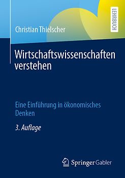 Wirtschaftswissenschaften verstehen