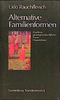 Alternative Familienformen
