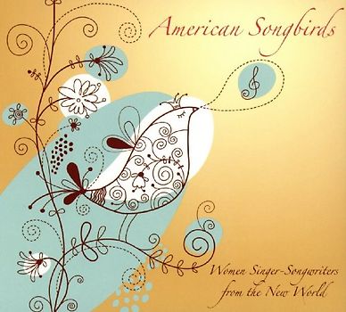 Various - American Songbirds-Women Singer-Songwriter