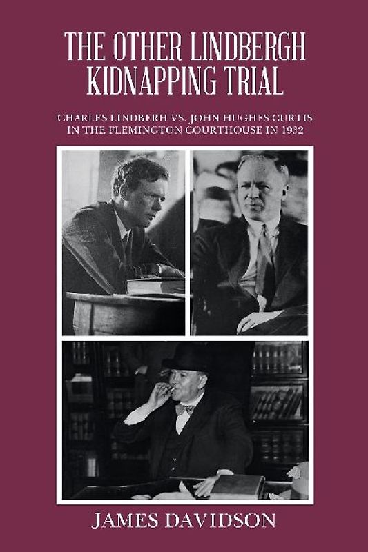 THE OTHER LINDBERGH KIDNAPPING TRIAL