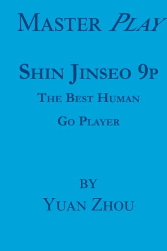 Master Play: Shin Jinseo 9p: #1 World Champion