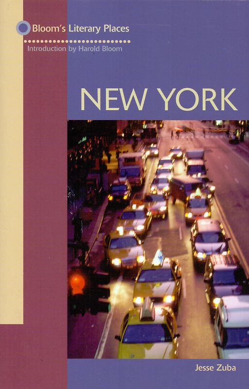 Bloom's Literary Places: New York - Harold Bloom [Softcover]