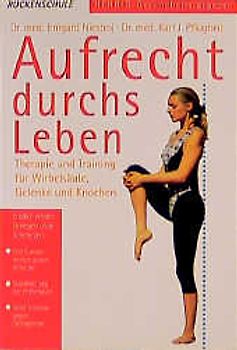 Aufrecht durchs Leben