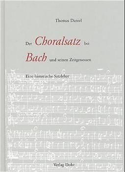 Der Choralsatz bei Bach und seinen Zeitgenossen