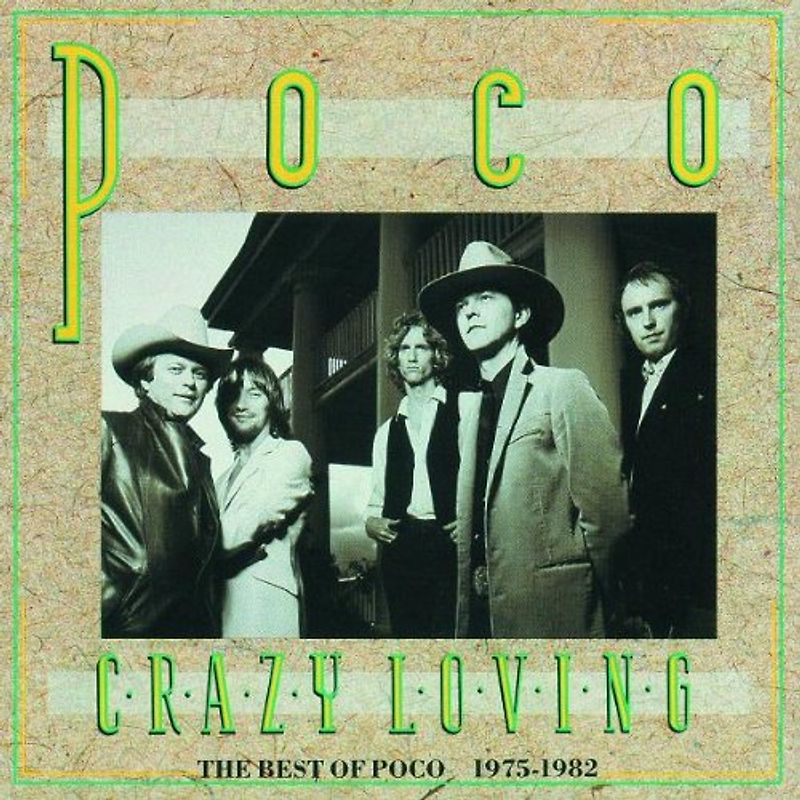 Poco - Crazy Loving/Best of