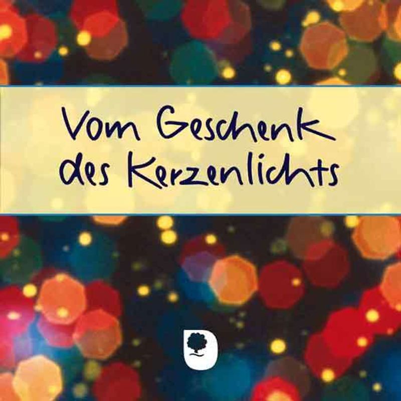 Vom Geschenk des Kerzenlichts