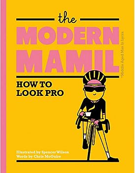 The Modern MAMIL: How to Look Pro
