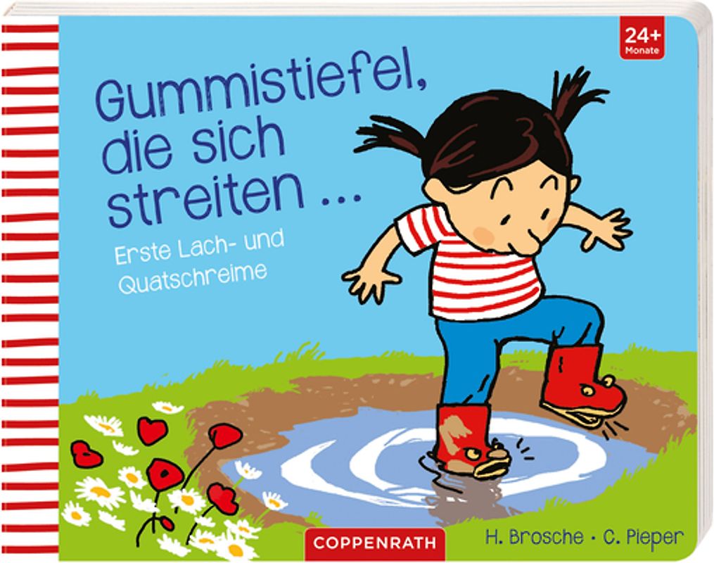 Gummistiefel, die sich streiten.... Erste Lach- und Quatschreime