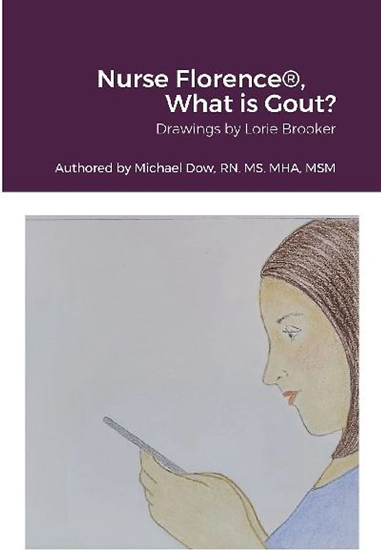 Nurse Florence®, What is Gout?