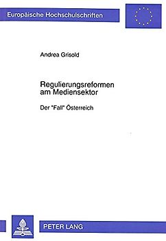 Regulierungsreformen am Mediensektor