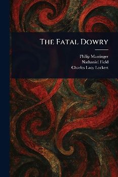 The Fatal Dowry