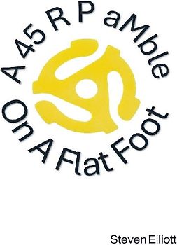 A 45 R P aMble On A Flat Foot