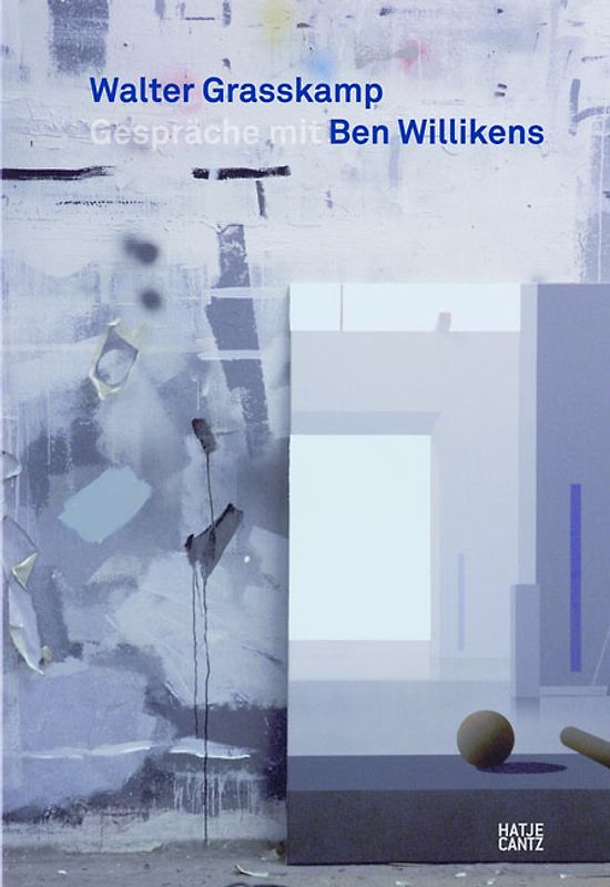 Walter Grasskamp Gespräche mit Ben Willikens