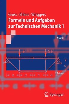 Formeln und Aufgaben zur Technischen Mechanik 1