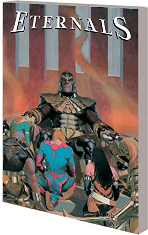 Eternals Vol. 2: Hail Thanos (Eternals, 2)