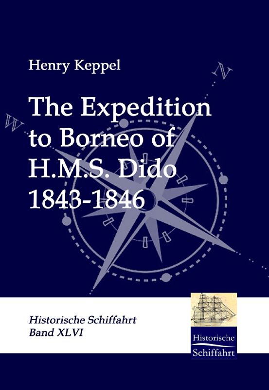 The Expedition to Borneo of H.M.S. Dido
