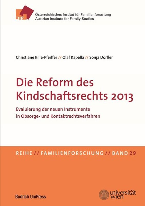 Die Reform des Kindschaftsrechts 2013