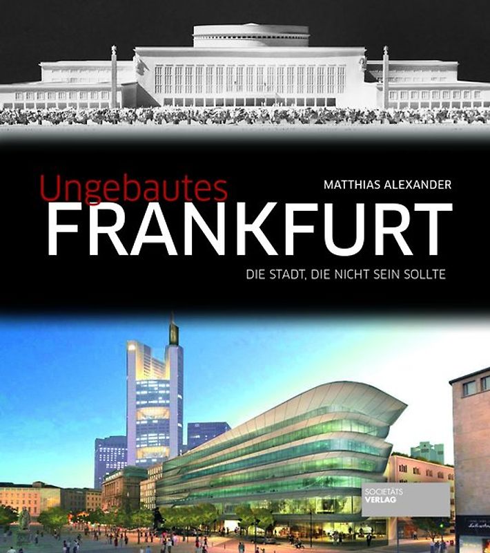 Ungebautes Frankfurt