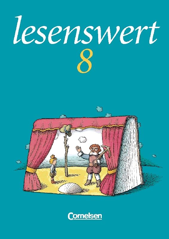 lesenswert - Realschule Baden-Württemberg / 8. Schuljahr - Lesebuch
