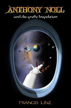 Anthony Noll / Anthony Noll und die große Inspektion