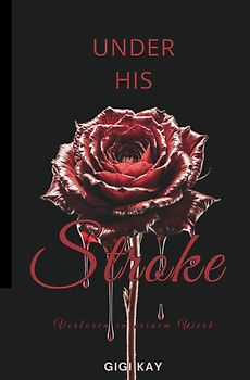 Under his Stroke