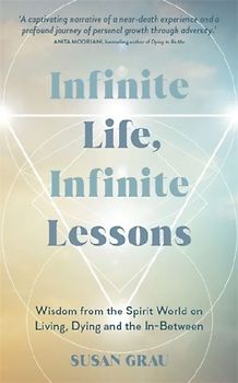 Infinite Life, Infinite Lessons