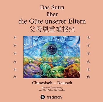 Das Sutra über die Güte unserer Eltern