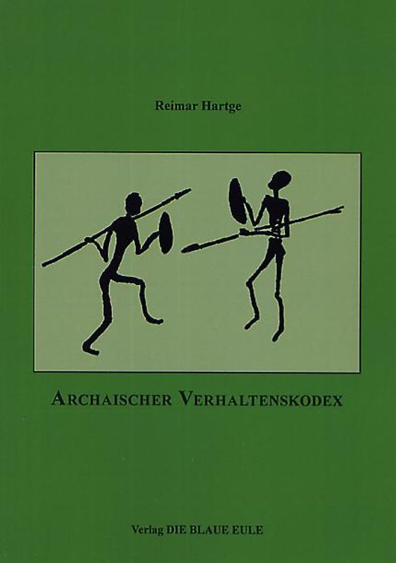 Archaischer Verhaltenskodex