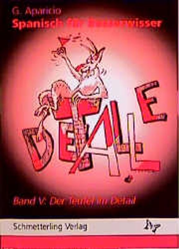 Spanisch für Besserwisser