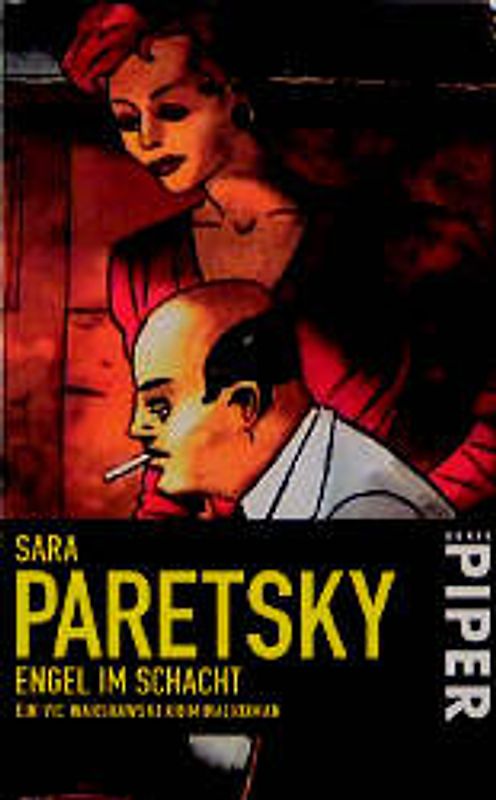 Engel im Schacht. Ein Vic Warshawski Kriminalroman