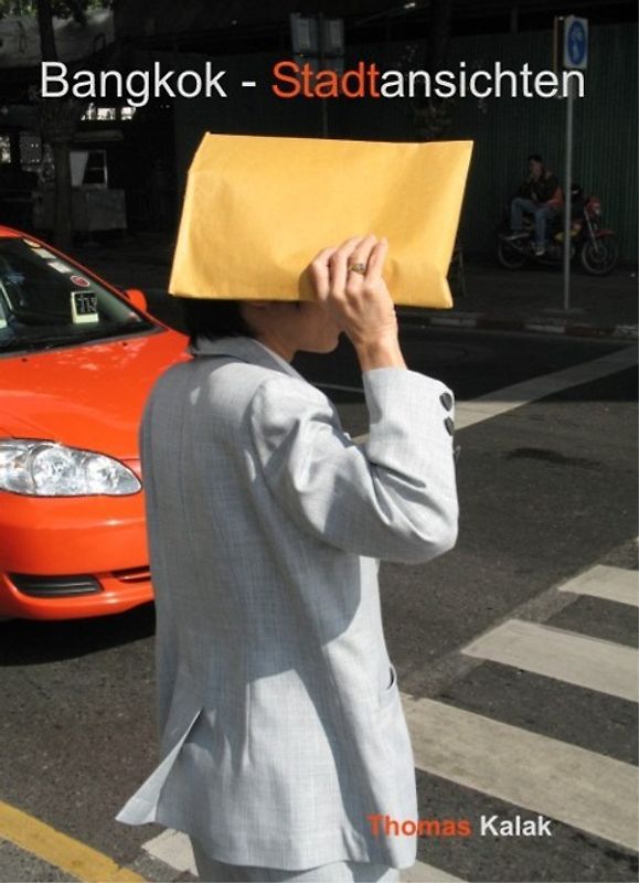 Bangkok - Stadtansichten