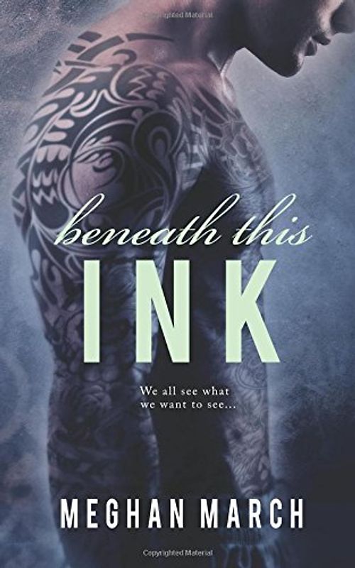 Beneath This Ink - March, Meghan