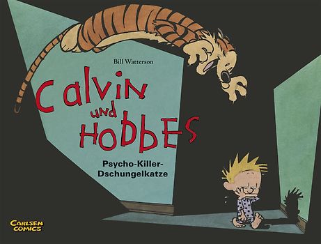 Calvin und Hobbes 9: Psycho-Killer-Dschungelkatze